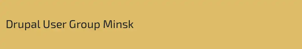 Drupal User Group Minsk